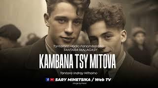 Tantara Malagasy - KAMBANA TSY MITOVY (Tantaran'i Radio Fanambarana) Tantara Indray Miseho