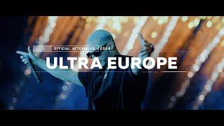 ULTRA EUROPE 2024 - Official Aftermovie