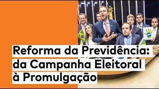 Retrospectiva da atuação do NOVO pela Reforma da Previdência