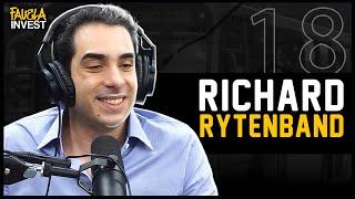 RICHARD RYTENBAND - Favela Invest #18 [FAVELADO INVESTIDOR]