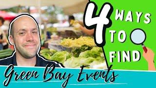 Four ways to find local events in Green Bay Wisconsin