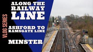 Along The Railway Line | Minster Railway Station