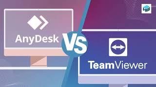 AnyDesk vs TeamViewer: What's the difference? (Updated)