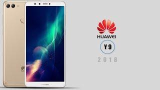 Huawei Y9 (2018) With Full-screen Display First Look