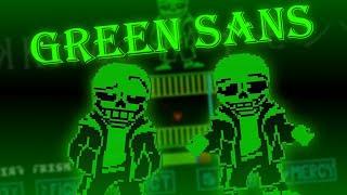 GREEN SANS Fight [Completed]