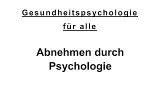 Abnehmen durch Psychologie