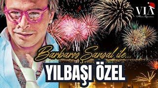 BARBAROS ŞANSAL İLE YENİ YIL ÖZEL: GÜLE GÜLE 2024, HOŞGEL 2025!