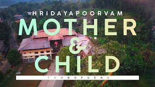 Mother & Child | Thodupuzha | Hridayapoorvam | DD Malayalam Documentary