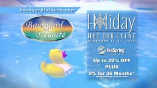 Backyard Leisure - Holiday Hot Tub Event - 0% for 36 months Financing