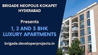 Brigade Neopolis Kokapet Hyderabad -  Experience a New Level of Comfort