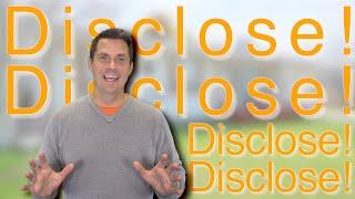 Disclosure: What Should Home Sellers Disclose To Buyers