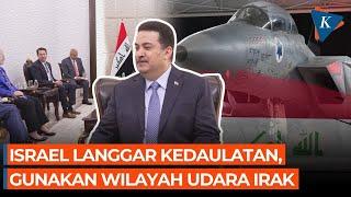 Protes Irak ke PBB soal Israel Gunakan Wilayah Udaranya Akan Dibahas dengan AS