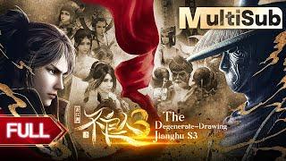 【MultiSub】️ The Degenerate-Drawing Jianghu S3 | FULL UnCut | High Score Anime