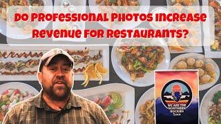 Do Professional Photos Increase Revenue for Restaurants?