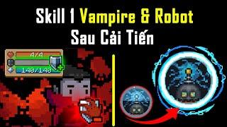 New Improvement of Vampire & Robot's 1st Skill in Soul Knight!