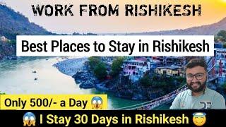  Uttarakhand Vlog 5:  30 Days in Rishikesh: Work, Wellness, and Wanderlust! 