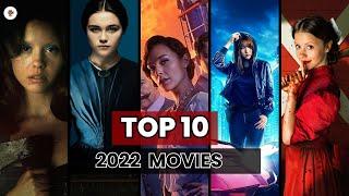 Cinematic Masterpieces: Top 10 Movies 2022