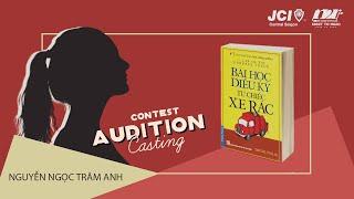 [AUDITION CASTING] SẢN PHẨM DỰ THI | NGUYỄN NGỌC TRÂM ANH