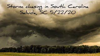 Storm chasing South Carolina: East of Saluda, SC 5/22/20