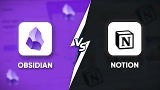 Obsidian Vs Notion | Which Note Taking App Should You Use?