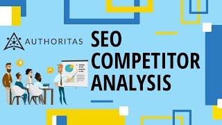 Authoritas - The Most Powerful SEO Competitor Analysis Tool