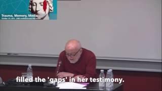 Lecture by Dori Laub: “Listening to my Mother’s Testimony”