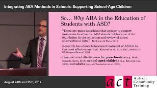 Integrating ABA Methods in Schools: Session 1 Part 1: Why ABA in the Education of Students with ASD?