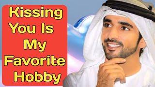 Kissing You Is My Favorite Hobby | Sheikh Hamdan poetry | English fazza poems | Heart Touching poems