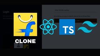 Part 2 | Flipkart clone | React JS, Typescript, Tailwind CSS | Sign In, Country code, Firebase