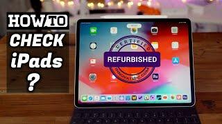 How to Check if iPad is Refurbished or New?