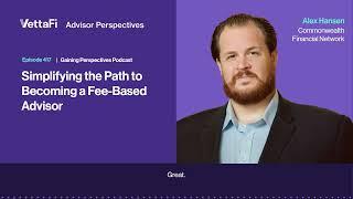 Simplifying the Path to Becoming a Fee-Based Advisor