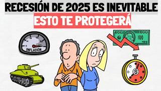 LA GRAN RECESIÓN EN 2025 | COMO PREPARARTE ECONÓMICAMENTE