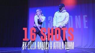 Stefflon Don "16 SHOTS" Choreography by Lilla Radoci x Attila Bohm