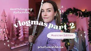 decorating my flute room for Christmas  + practice session | katieflute vlogmas 2024 part 2