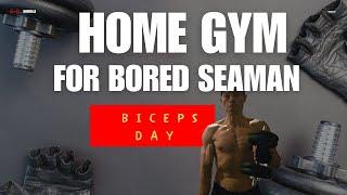 Biceps day- home gym for bored seaman#muscle #motivation #bodybuilding #workout #jym #nevergiveup