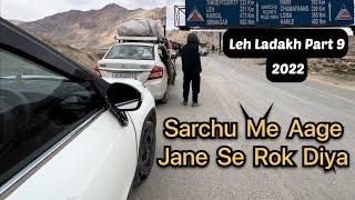 Sarchu Me Aage Jane Se Rok Diya  || BroVinti Vlogs || Tata Punch