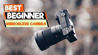 Mirrorless Camera for Beginners: A Simple Guide to Choosing the Right One