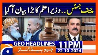 Chief Justice of Pakistan?? - PM Shehbaz Statement!! | Geo News 6 PM Headlines ( 22 October 2024)