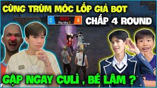 NTN cùng Trùm Móc Lốp giả bot chấp 4 Round bất ngờ đụng độ CuLì , Bé Lâm cái kết ?