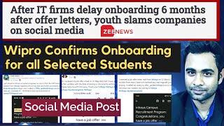 IT Companies onboarding delays, Youth slams on Social media | Wipro will onboard everyone