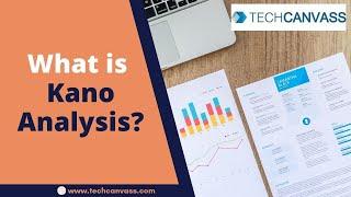 What is Kano Analysis | Agile Techniques | Techcanvass