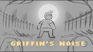 griffin's noise