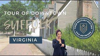 Tour Downtown Suffolk VA with Cyn 2022