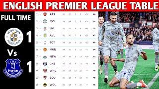 ENGLISH PREMIER LEAGUE TABLE UPDATED TODAY | PREMIER LEAGUE TABLE AND STANDING 2023/2024