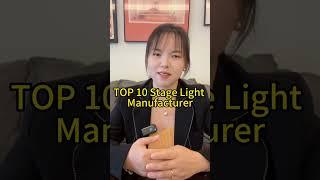 Who are the Top 10 LED Stage Light Manufacturer?