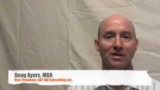 Doug Ayers, MBA, Vice-President, SAP BW Consulting