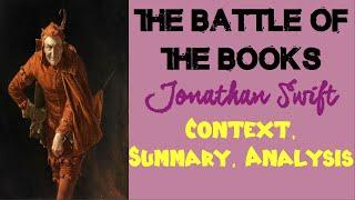 The Battle of The Books by Jonathan Swift | Context, Summary, Analysis