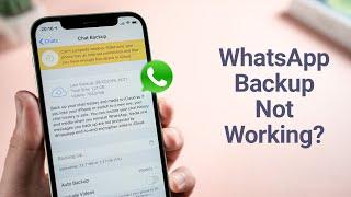 WhatsApp Backup Not Working? Here is The Fix!