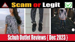 Schuh Outlet Reviews (Dec 2023) Check Is It Fake Or Legit? Watch Video Now | Scam Expert