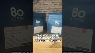 Trying Coffees From 80 Stone Coffee Roasters #coffee #coffeereview #shorts